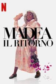 Madea: Il ritorno