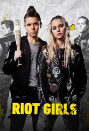 Ragazze Ribelli - Riot Girls