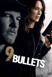 9 Bullets