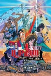 Lupin III: Bye Bye Liberty - Scoppia la crisi!