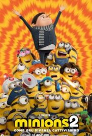 Minions 2 - Come Gru diventa cattivissimo