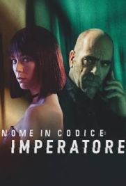 Nome in codice: Imperatore