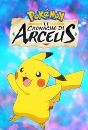 Pokémon: Cronache di Arceus