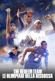 The Redeem Team - le Olimpiadi della riscossa