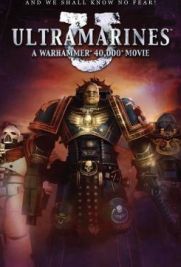 Ultramarines: A Warhammer 40,000 Movie