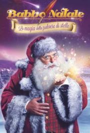 Babbo Natale - La magia della polvere di stelle