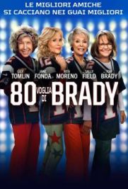 80 voglia di Brady