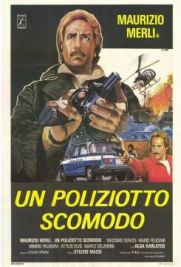 Un poliziotto scomodo