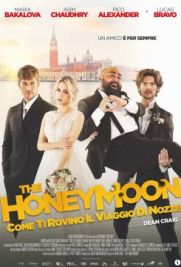 The Honeymoon - Come ti rovino il viaggio di nozze