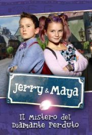 Jerry e Maya - Il mistero del diamante perduto