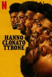 Hanno clonato Tyrone