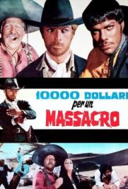 10.000 dollari per un massacro