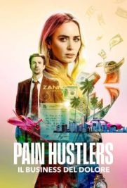 Pain Hustlers - Il business del dolore