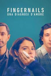 Fingernails - Una diagnosi d’amore