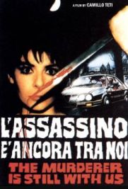 L'assassino è ancora tra noi