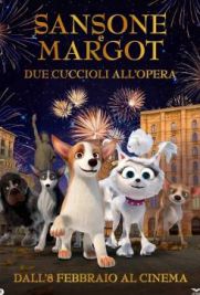 Sansone e Margot - Due cuccioli all’Opera