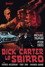 Dick Carter, lo sbirro