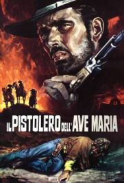 Il pistolero dell'Ave Maria