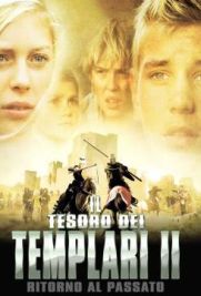 Il tesoro dei templari II - Ritorno al passato