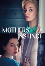 Mothers' Instinct