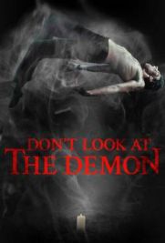 Don’t Look at the Demon