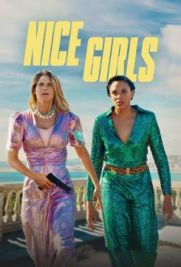 Nice Girls (2024) streaming