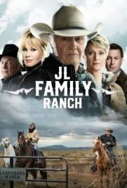 JL Family Ranch (2016) streaming