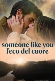 Someone like you – L’eco del cuore