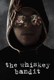 The Whiskey Bandit