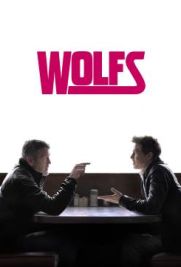 Wolfs - Lupi solitari (2024) streaming