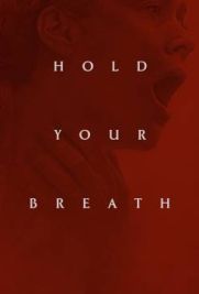 Hold Your Breath