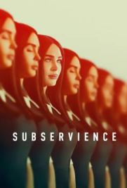 Subservience (2024) streaming