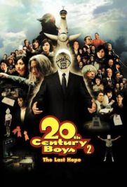 20th Century Boys 2: L'ultima Speranza