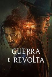 Guerra e rivolta