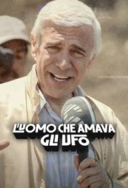 L'uomo che amava gli UFO