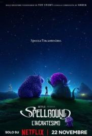 Spellbound - L'incantesimo (2024) streaming